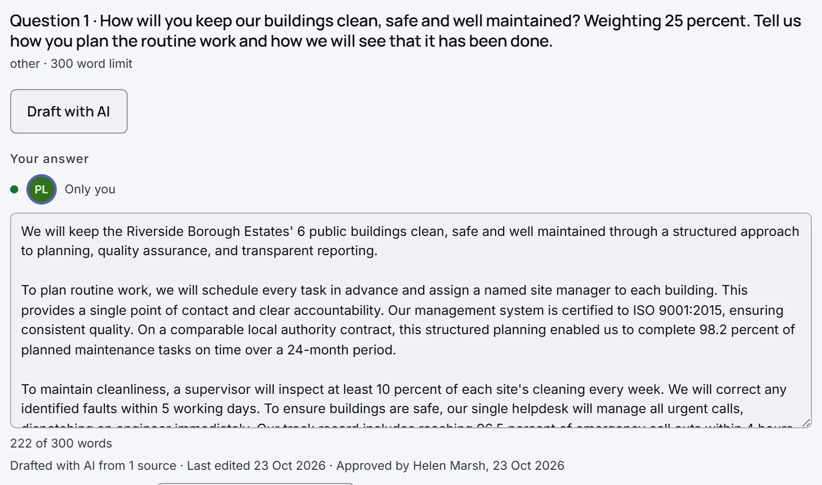 A drafted answer in Velstrian Bid to question 1 of the demo tender, about keeping six public buildings clean, safe and well maintained, written from the business’s own documents, 222 of 300 words.